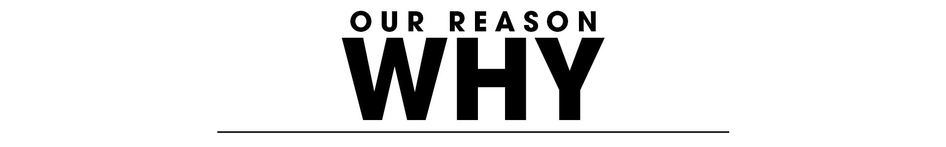 Der Text in fetter, schwarzer Schrift lautet „UNSER GRUND WARUM“. Unter dem Text befindet sich eine dünne horizontale Linie. Der Hintergrund ist weiß, wodurch Text und Linie deutlich hervorstechen.