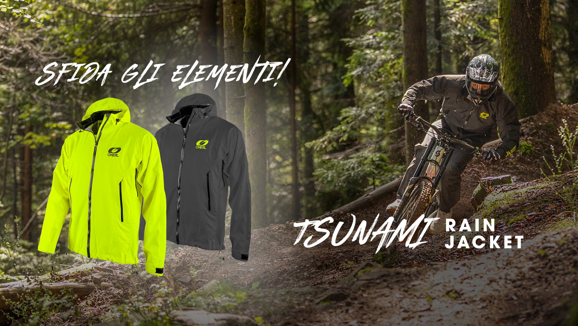 Zwei Tsunami-Regenjacken, eine neongelbe und eine schwarze, sind links abgebildet. Rechts fährt ein Radfahrer durch einen Waldweg und trägt dabei die schwarze Jacke. Der Text lautet: "SFIDA GLI ELEMENTI! TSUNAMI REGENJACKE.